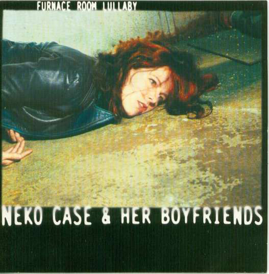 Neko Case: Furnace Room Lullaby (2000)
